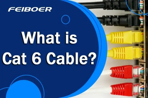 What are Cat6 Cables?