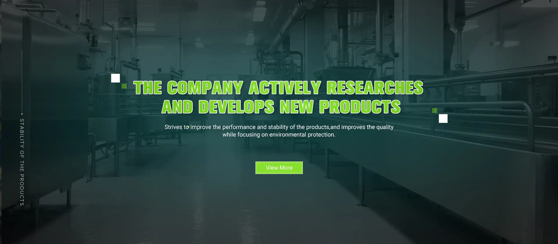 THE COMPANY ACTIVELY RESEARCHES AND DEVELOPS NEW PRODUCTS